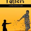 Absent Fathers - A Generational Curse